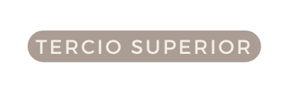 TERCIO SUPERIOR